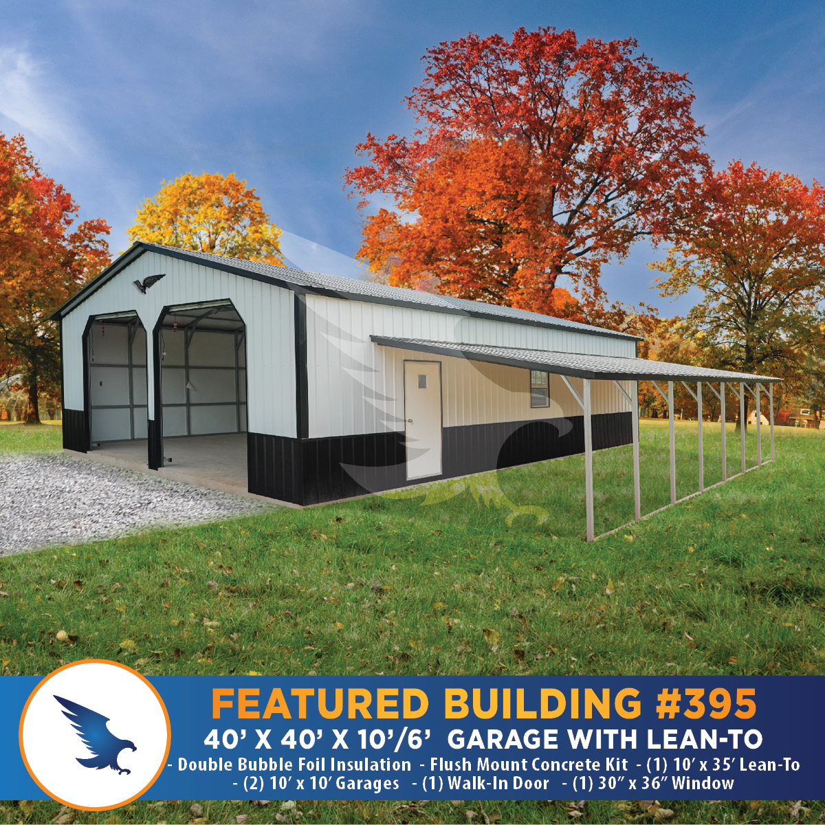 Eagle 40x40x10x6 Metal Garage with Lean to
