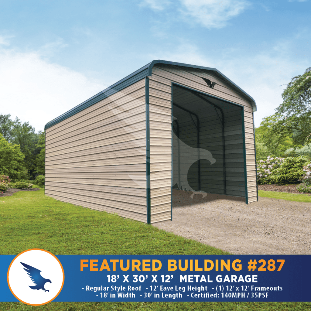 #287 18x30x12 Metal Garage -Eagle