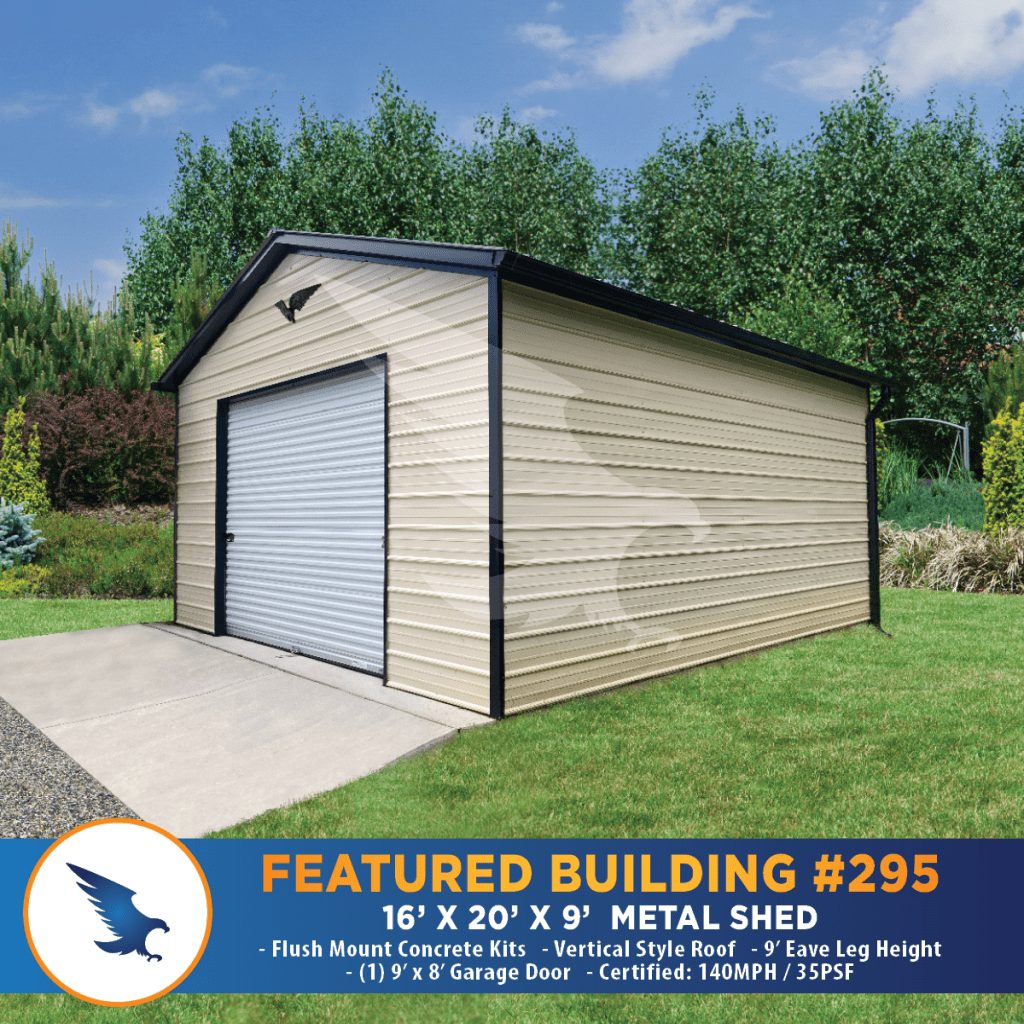 Featured Building 295 - Eagle-20x25x9 Eagle Custom Metal Garage - #293-20x25x9 Metal Workshop - Eagle Featured Building 294-Eagle Carport and Building Gallery