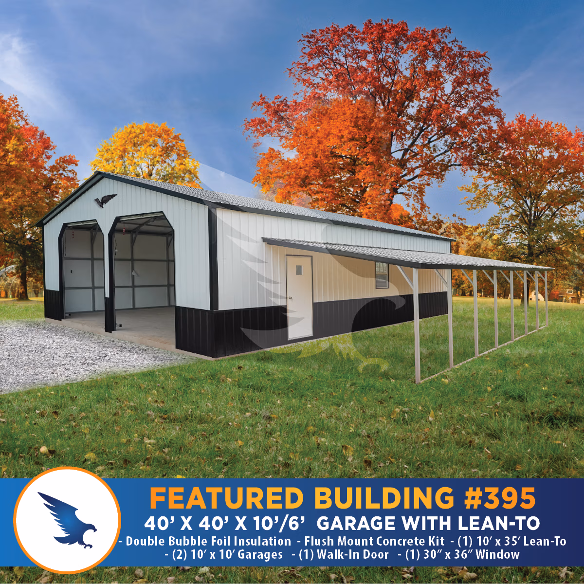 Eagle 40x40x10x6 Metal Garage with Lean to